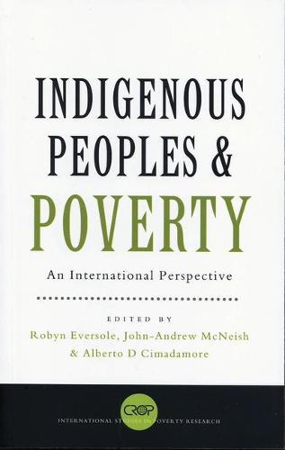 Indigenous Peoples and Poverty: An International Perspective
