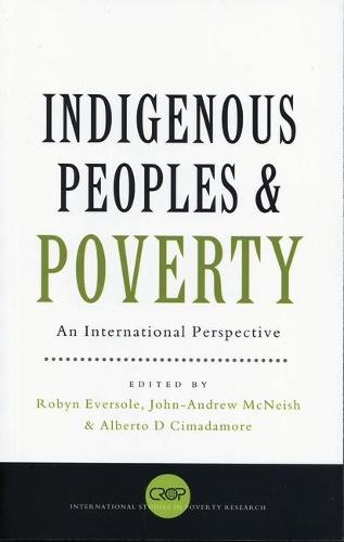Indigenous Peoples and Poverty: An International Perspective