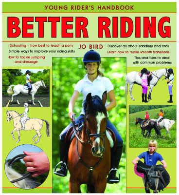 Better Riding: Young Rider's Handbook