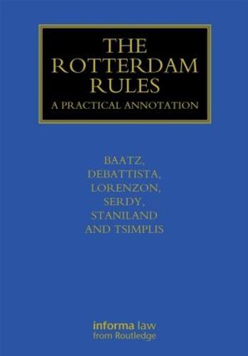 The Rotterdam Rules: A Practical Annotation