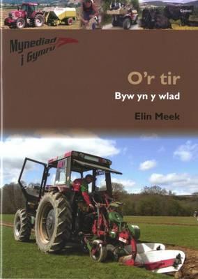 O'r Tir: Byw Yn Y Wlad