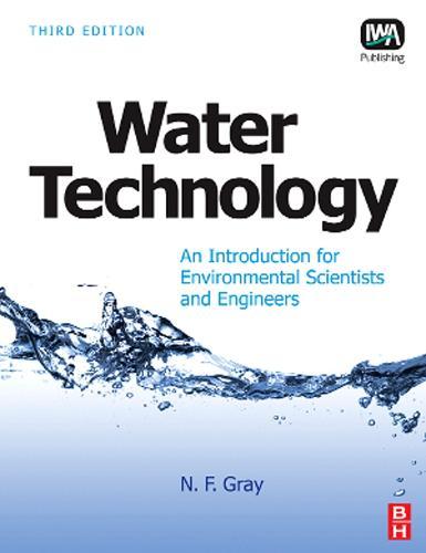 Water Technology: An Introduction for Environmental Scientists and Engineers