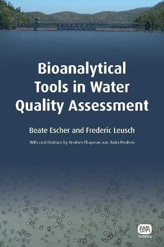 Bioanalytical Tools in Water Quality Assessment