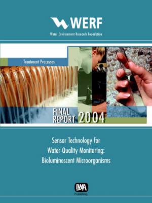 Sensor Technology for Water Quality Monitoring: Bioluminescent Microorganisms