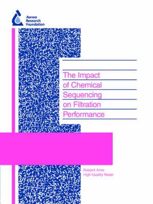 The Impact of Chemical Sequencing on Filtration Perfomance