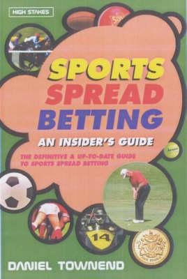 Sports Spread Betting: An Insider's Guide