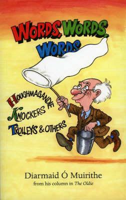 Words, Words, Words: Houghmagandie, Knockers, Trolleys and Others