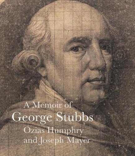 A Memoir of George Stubbs