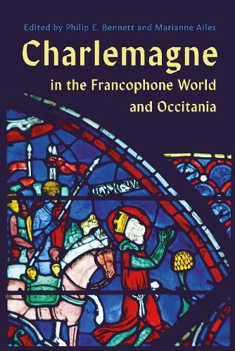 Charlemagne in the Francophone World and Occitania
