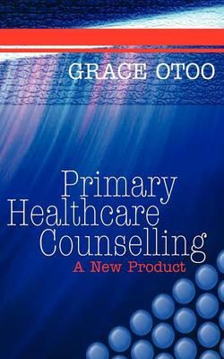 Primary Healthcare Counselling: A New Product