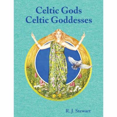 Celtic Gods, Celtic Goddesses