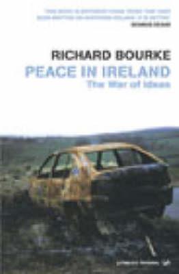 Peace In Ireland: The War of Ideas