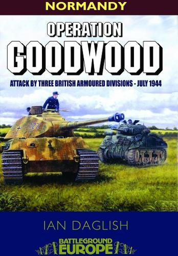 Operation Goodwood: Battleground