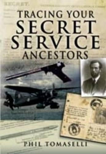 Tracing Your Secret Service Ancestors