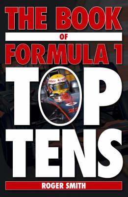 The Book of Formula 1 Top Tens