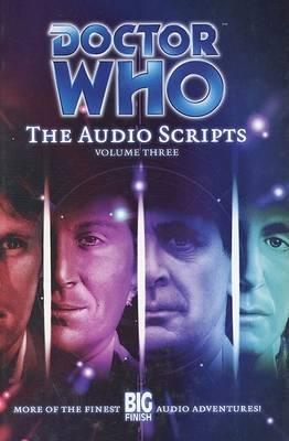 Doctor Who: The Audio Scripts 3