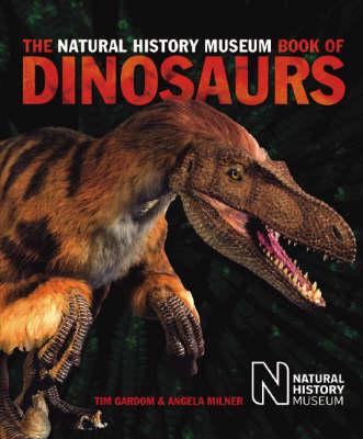 The Natural History Museum Book of Dinosaurs