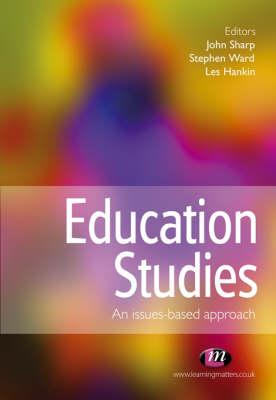 Education Studies: An Issues-based Approach