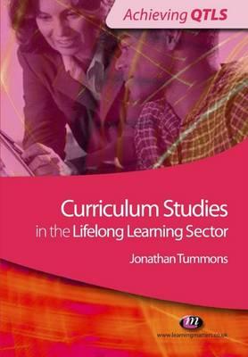 Curriculum Studies in the Lifelong Learning Sector