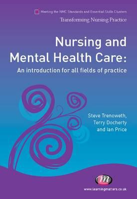 Nursing and Mental Health Care: An introduction for all fields of practice