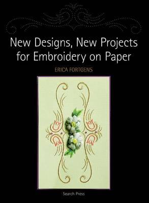 New Designs, New Projects for Embroidery on Paper
