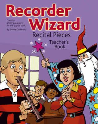 Recorder Wizard: Teacher's Book
