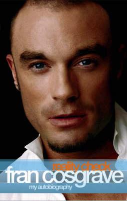 Fran Cosgrave: Reality Check
