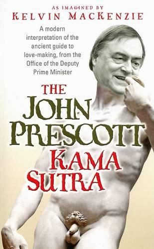 The John Prescott Kama Sutra