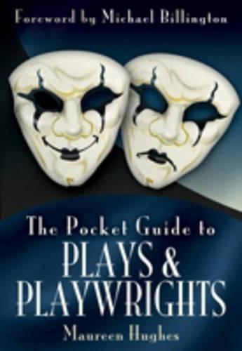 Pocket Guide to Plays and Playwrights, The
