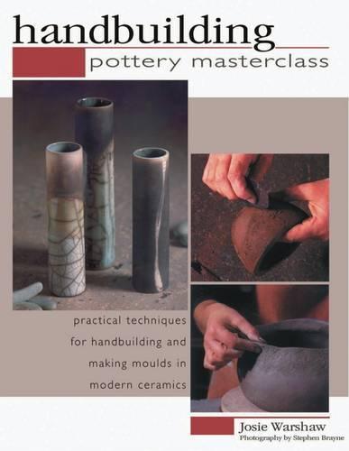 Handbuilding Pottery Masterclass