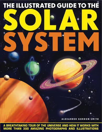 Illustrated Guide to the Solar System