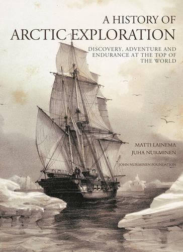 HISTORY ARCTIC EXPLORATION