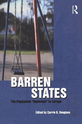 Barren States: The Population Implosion in Europe