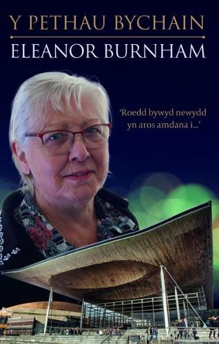 Y Pethau Bychain - Hunangofiant Eleanor Burnham: Hunangofiant Eleanor Burnham