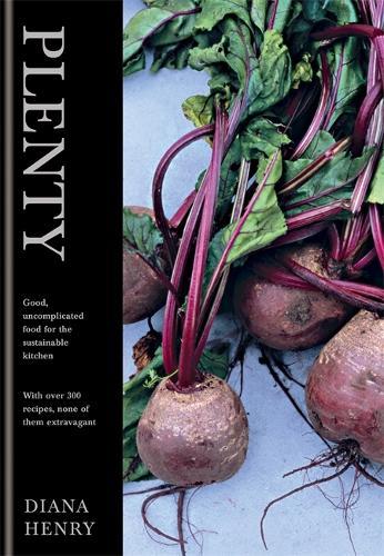 Food From Plenty: Good food made from the plentiful, the seasonal and the leftover.  With over 300 recipes, none of them extravagant