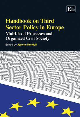 Handbook on Third Sector Policy in Europe: Multi-level Processes and Organized Civil Society