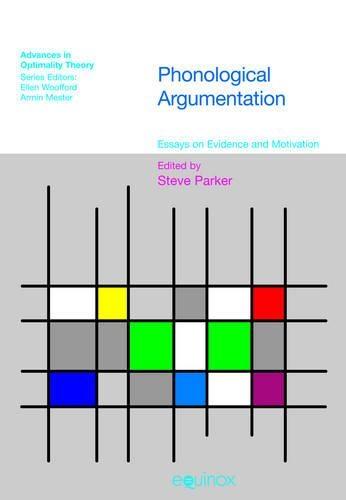 Phonological Argumentation: Essays on Evidence and Motivation