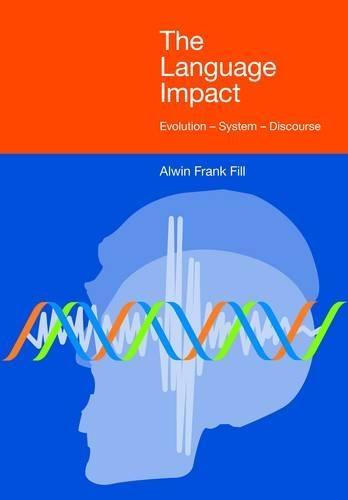 The Language Impact: Evolution -- System -- Discourse