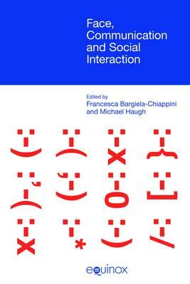 Face Communication and Social Interaction