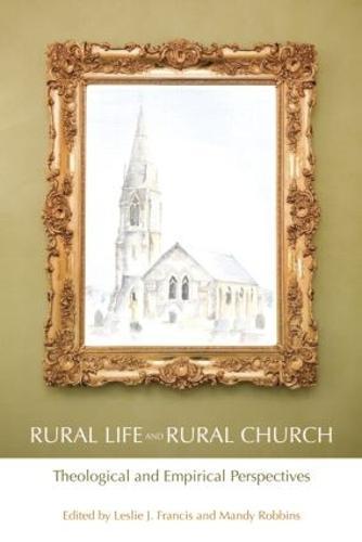 Rural Life and Rural Church: Theological and Empirical Perspectives
