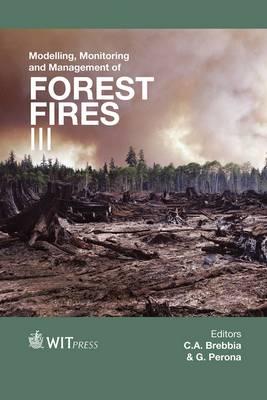 Modelling, Monitoring and Management of Forest Fires