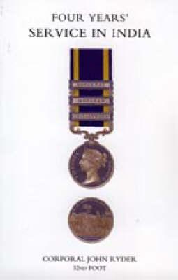Four Years' Service in India (Punjab Campaign 1848-49)