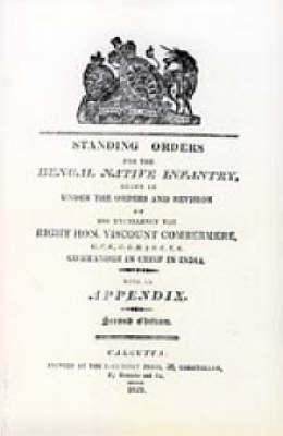 Standing Orders for the Bengal Native Infantry 1829