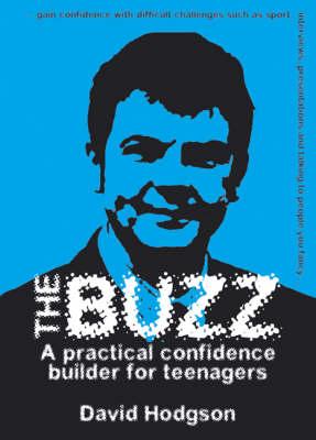 The Buzz - Audiobook: A Practical Confidence Builder for Teenagers