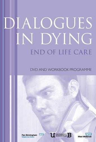 Dialogues in Dying