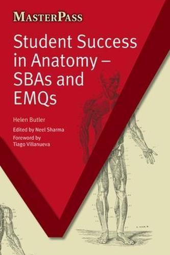 Student Success in Anatomy: SBAs and EMQs