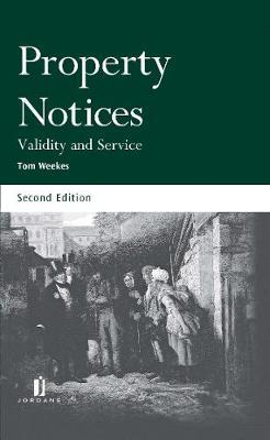 Property Notices: Validity and Service