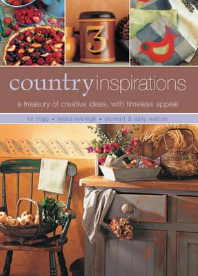 Country Inspirations: A Treasury of Creative Ideas, with Timeless Appeal
