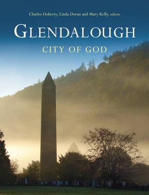Glendalough: City of God