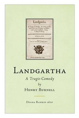 Landgartha: A Tragie-Comedy